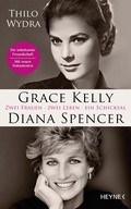 Bild: Grace Kelly und Diana Spencer - Heyne