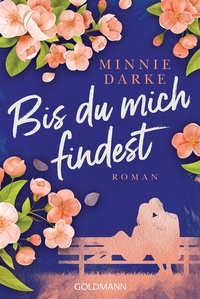 Abbildung von: Bis du mich findest - Goldmann