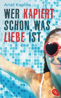 Enlarge image Cover: Wer kapiert schon, was Liebe ist - cbt