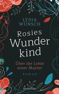 Cover: Rosies Wunderkind - Diederichs