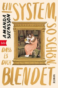 Abbildung von: Ein System, so schön, dass es dich blendet - btb