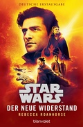 Cover: Star WarsT Der neue Widerstand - Blanvalet