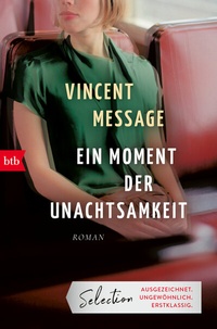 Abbildung von: Ein Moment der Unachtsamkeit - btb