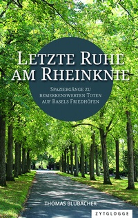 Abbildung von: Letzte Ruhe am Rheinknie - Zytglogge