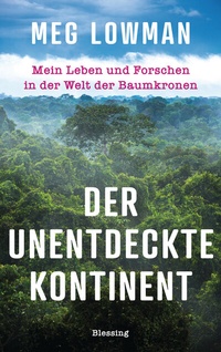Abbildung von: Der unentdeckte Kontinent - Blessing