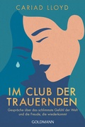 Cover: Im Club der Trauernden - Goldmann