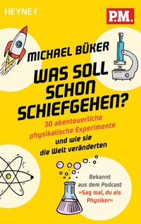 Abbildung von: Was soll schon schiefgehen? - Heyne