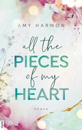 Cover: All the Pieces of My Heart - LYX