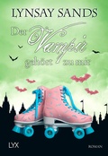 Cover: Der Vampir geh&ouml;rt zu mir - LYX