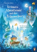 Cover: Kr&uuml;mels Abenteuer auf der Tr&auml;umeburg - Penguin Junior