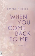 Cover: When You Come Back to Me - LYX