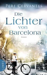 Abbildung von: Die Lichter von Barcelona - Limes