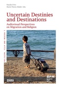 Cover: Uncertain Destinies and Destinations - Sch&uuml;ren Verlag GmbH