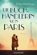 Cover: Die Buchh&auml;ndlerin von Paris - Goldmann