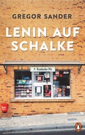 Cover: Lenin auf Schalke - Penguin Verlag