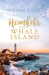 Abbildung von: Heimkehr nach Whale Island - Heyne
