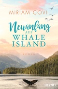 Cover: Neuanfang auf Whale Island - Heyne