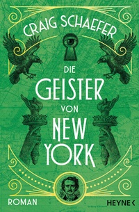 Abbildung von: Die Geister von New York - Heyne