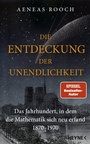 Cover: Die Entdeckung der Unendlichkeit - Heyne