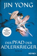 Cover: Der Pfad der Adlerkrieger - Heyne