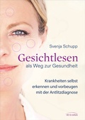 Cover: Gesichtlesen als Weg zur Gesundheit - Irisiana