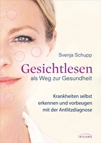 Abbildung von: Gesichtlesen als Weg zur Gesundheit - Irisiana
