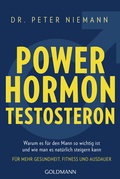 Cover: Powerhormon Testosteron - Goldmann