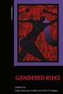 Cover: Gendered Risks - Routledge Cavendish
