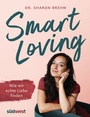 Cover: Smart Loving - Südwest Verlag
