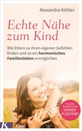 Cover: Echte N&auml;he zum Kind - K&ouml;sel