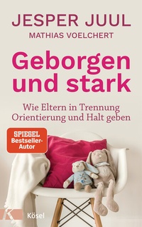 Abbildung von: Geborgen und stark - Kösel