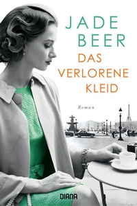 Abbildung von: Das verlorene Kleid - Diana Verlag