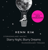 Abbildung von: Starry Night, Blurry Dreams - Sternenklare Nacht, wundersame Träume - Diana Verlag