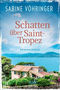 Abbildung von: Schatten über Saint-Tropez - Goldmann