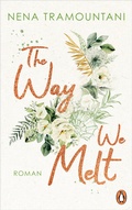 Cover: The Way We Melt - Penguin