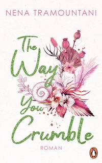 Abbildung von: The Way You Crumble - Penguin Verlag