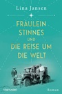 Bild: Fräulein Stinnes und die Reise um die Welt - Blanvalet