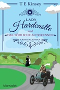 Cover: Lady Hardcastle und das t&ouml;dliche Autorennen - Blanvalet