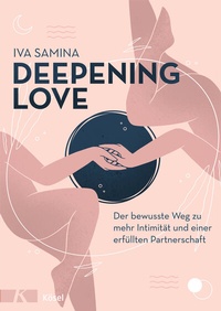 Abbildung von: Deepening Love - Kösel