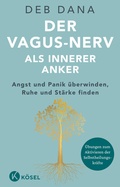 Abbildung von: Der Vagus-Nerv als innerer Anker - Kösel