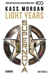Enlarge image Cover: Light Years - Supernova - Heyne