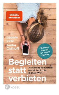 Abbildung von: Begleiten statt verbieten - Kösel