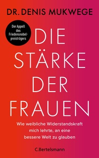 Abbildung von: Die Stärke der Frauen - C. Bertelsmann