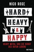 Cover: Hard, Heavy & Happy - Heyne