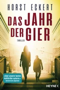 Cover: Das Jahr der Gier - Heyne