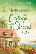 Cover: Fr&uuml;hlingszauber im Cottage am Strand (Teil 2) - Penguin Verlag