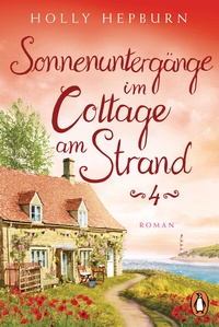 Abbildung von: Sonnenuntergänge im Cottage am Strand (Teil 4) - Penguin Verlag