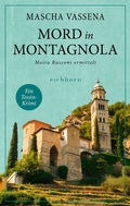Cover: Mord in Montagnola - Eichborn
