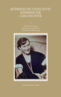 Abbildung von: Böhmische Gedichte/ Böhmische Geschichte - BoD - Books on Demand