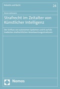 Cover: Strafrecht im Zeitalter von K&uuml;nstlicher Intelligenz - Nomos